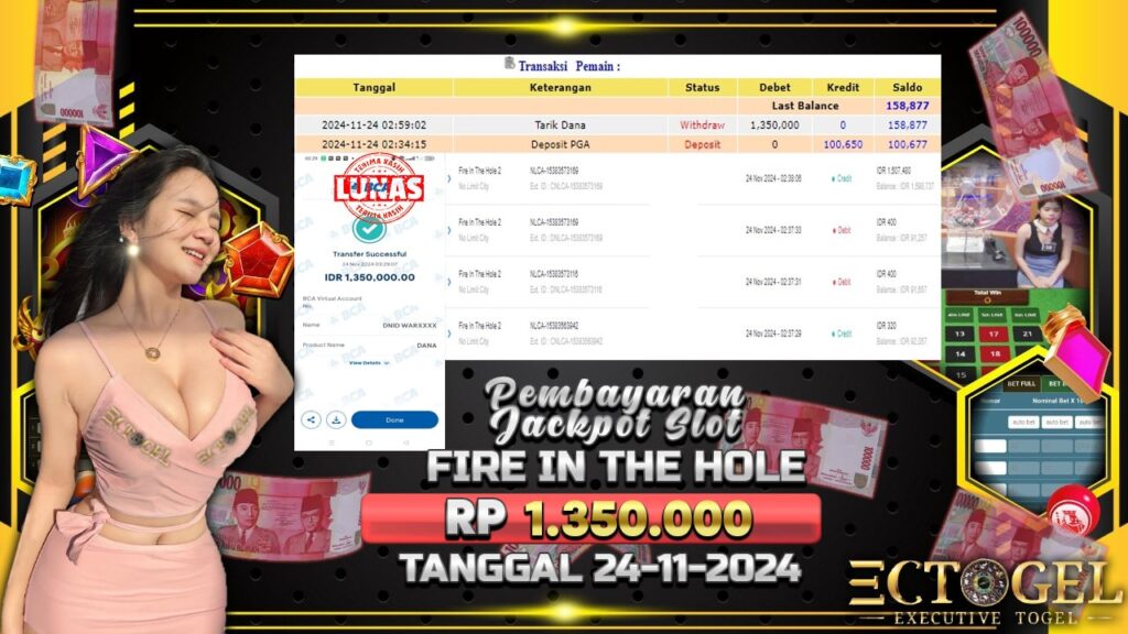 BUKTI JACKPOT SLOT FIRE IN THE HOLE TERPERCAYA DI INDONESIA TGL 24-11-2024