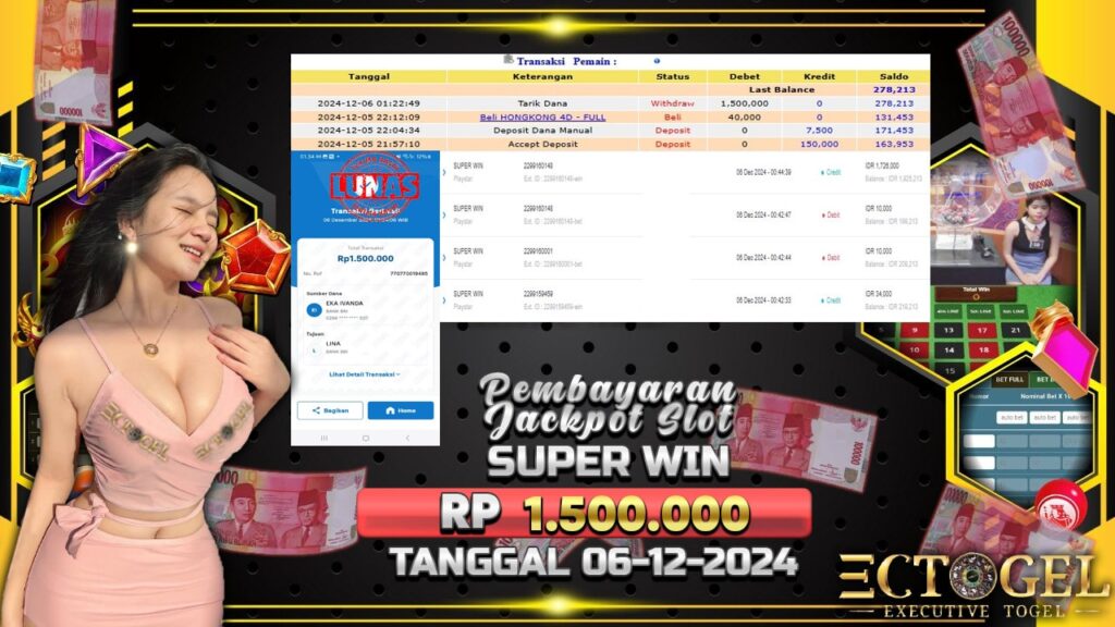 BUKTI JACKPOT SLOT SUPER WIN TERPERCAYA DI INDONESIA TGL 06-12-2024